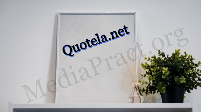 1. What is Quotela.net