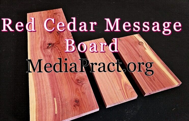 Choosing the Right Red Cedar Message Board