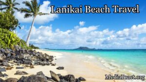 Lanikai Beach Travel