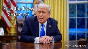 Meet the Press Season 76, Episode 46: A Deep Dive into Politics and Policy