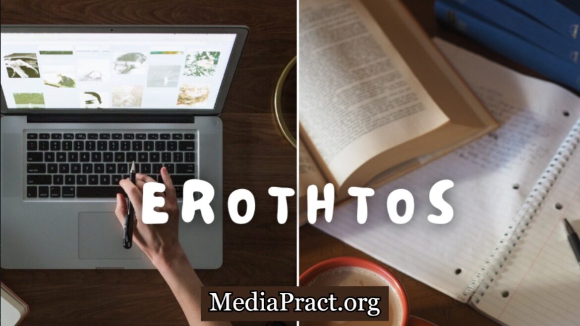 The Meaning and Origins of Erothtos