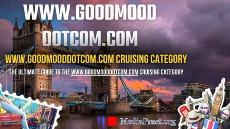 www.goodmooddotcom.com Cruising Category: The Ultimate Guide